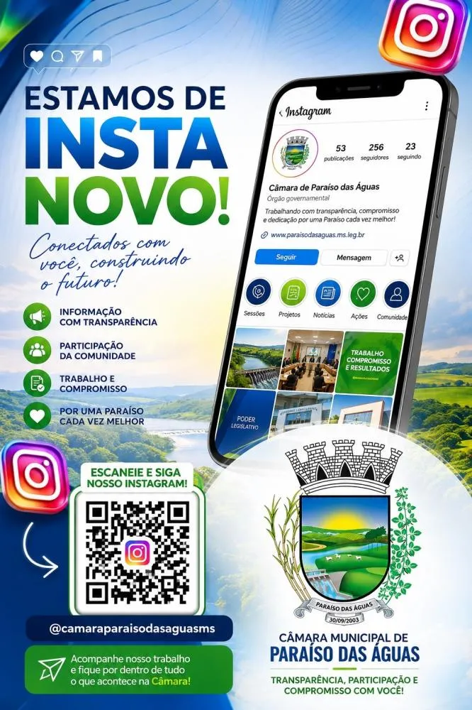 Novo Instagram da Câmara de Paraíso das Águas